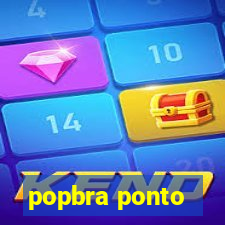 popbra ponto